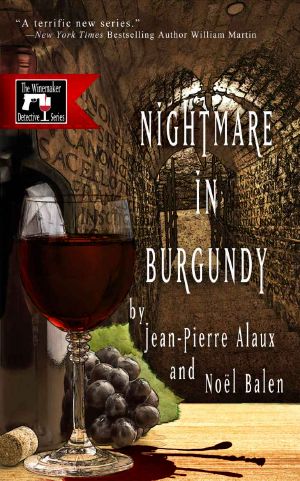 [Winemaker Detective 03] • Nightmare in Burgundy